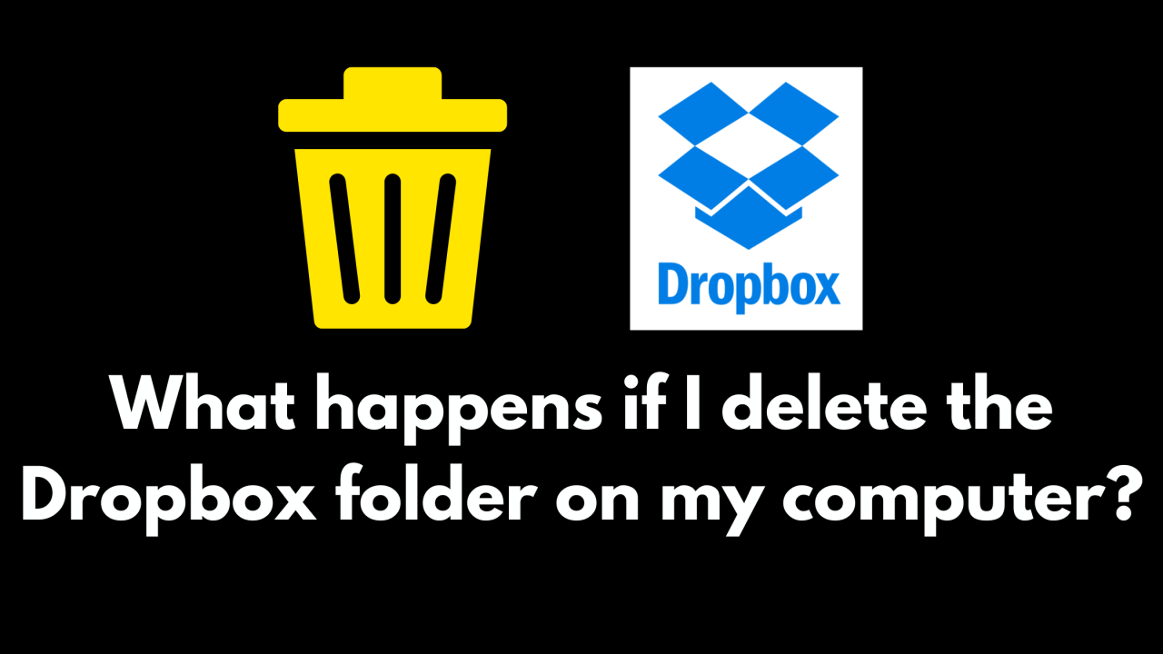 TransferStuff What Happens If I Delete The Dropbox Folder On My Computer 